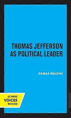 Thomas Jefferson ako politický vodca