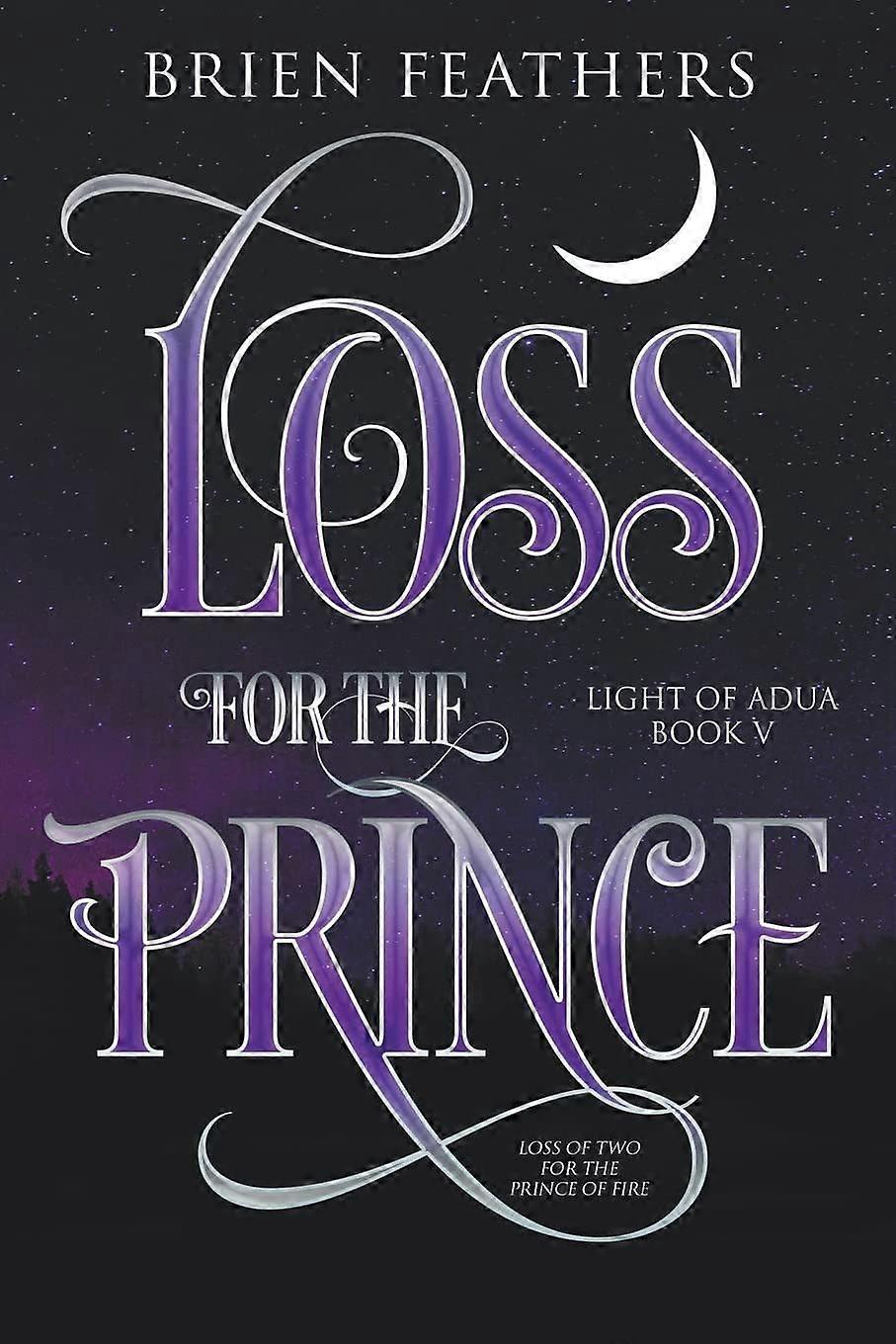 Loss for the prince