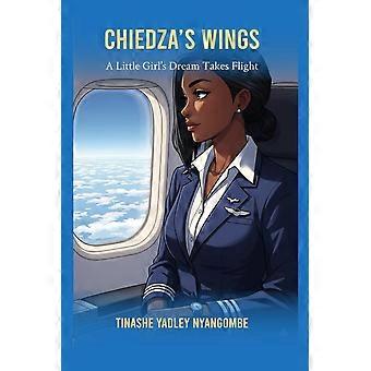 Chiedza's wings a little girl's dream takes flight