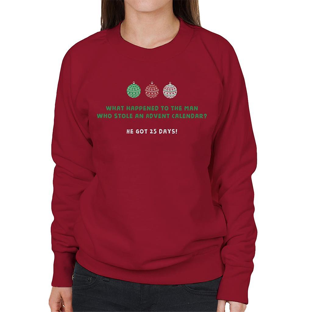 Christmas Cracker Joke Stolen Advent Calendar 24 Years Women's Sweatshirt