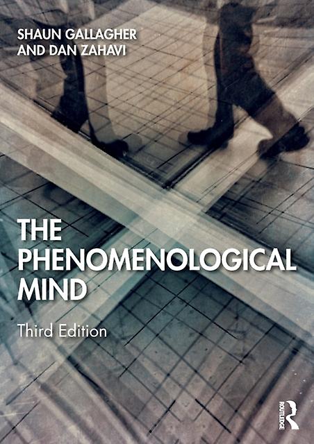 The Phenomenological Mind by Zahavi, Dan University of Copenhagen, Denmark Paperback