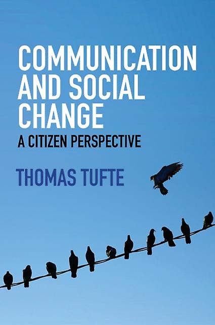 Communication And Social Change - Tufte, Thomas - Paperback - English Book - Electronics and communications engineering