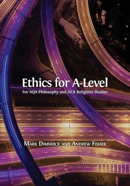 Ethics For Alevel by Executive Director Andrew University of Nottingham UK Fisher Paperback