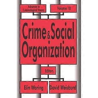 Kriminalität und soziale Organisation