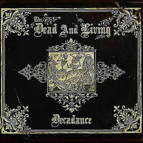 Die Tote und lebendige Dekadenz CD (2014)