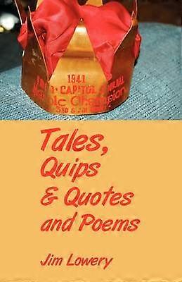 Tales Quips  Quotes and Poems