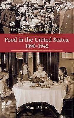 Mâncare în Statele Unite 1890-1945