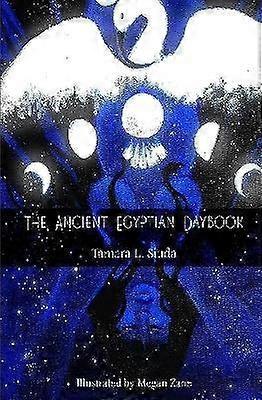 The Ancient Egyptian Daybook (HB)