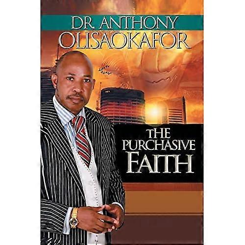 The Purchasive Faith