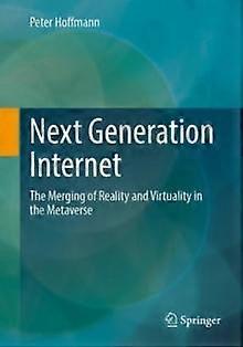 Next Generation Internet by Peter Hoffmann Paperback