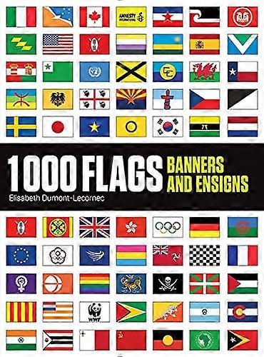 1000 Flags: Banners and Ensigns