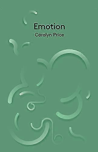 Emotion (Polity Key Concepts in Philosophy)