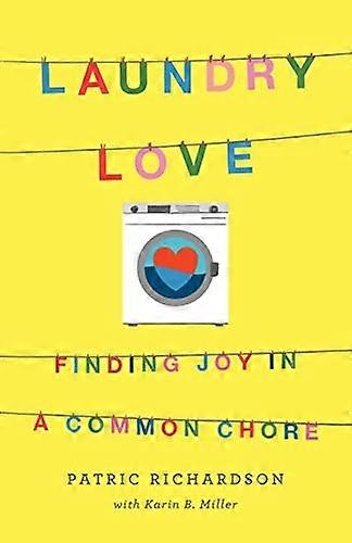 Laundry Love: Finding Joy in a Common Chore