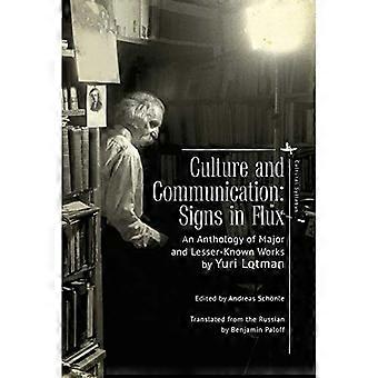 Culture et communication : signes en mutation. Une anthologie d'œuvres majeures et moins connues.
