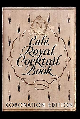 Cafe Royal Cocktail Book