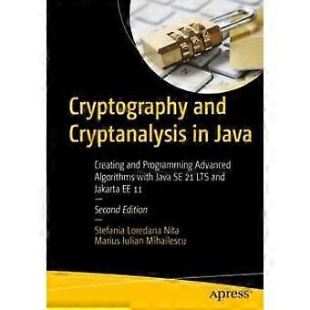 Cryptography And Cryptanalysis In Java Creating And Programming Advanced Algorit - Stefania Loredana Nita - Paperback - en Book