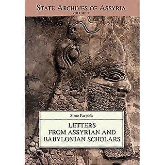 Breve fra assyriske og babylonske lærde (Statsarkiver i Assyrien)