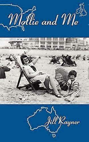 Mollie And Me - Jill Rayner