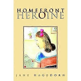 Homefront Heroine