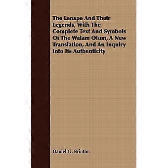 The Lenape And Their Legends With The Complete Text And Symbols Of The Walam - Daniel G. Brinton - Paperback - English Book - History
