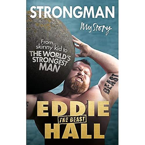 Strongman: My Story