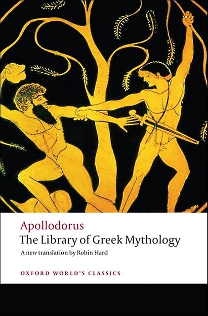 The Library Of Greek Mythology by Apollodorus Paperback Book