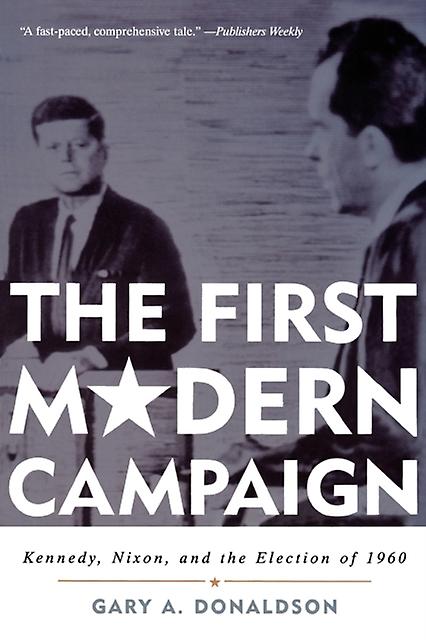 The First Modern Campaign by Gary A. Donaldson Paperback Book