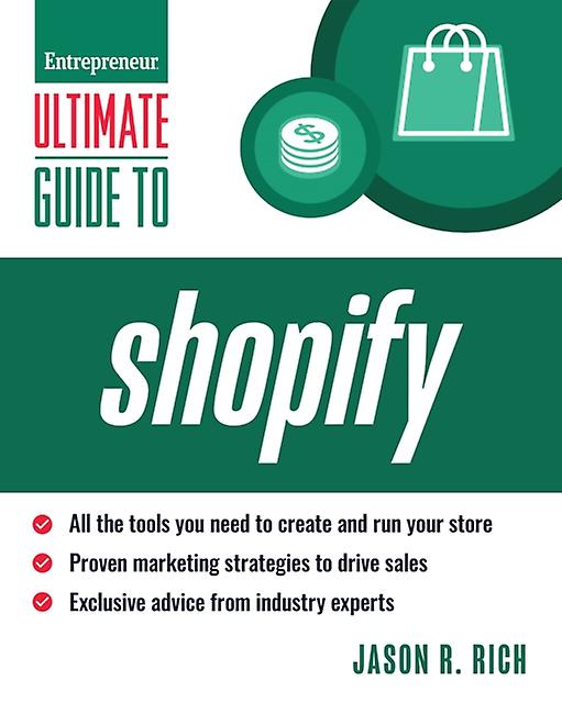 Ultimate Guide To Shopify For Business by Jason R. Rich Paperback Book