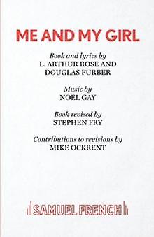 Me And My Girl by Mike Ockrent Paperback Book