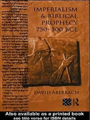 Imperialism and Biblical Prophecy
