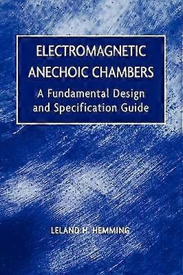 Electromagnetic Anechoic Chambers
