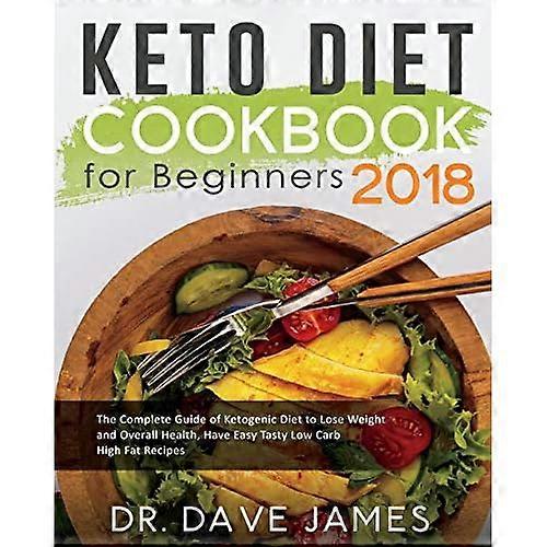 Keto Diet Cookbook para principiantes 2018