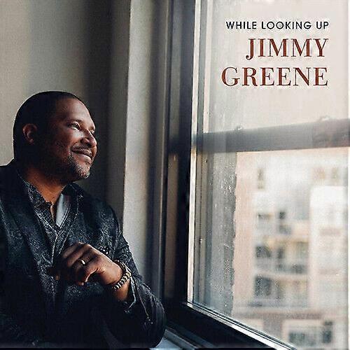 Jimmy Greene While Looking Up CD (2020) NEW