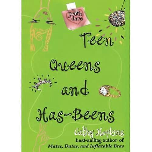 Teen Queens and Has-Beens