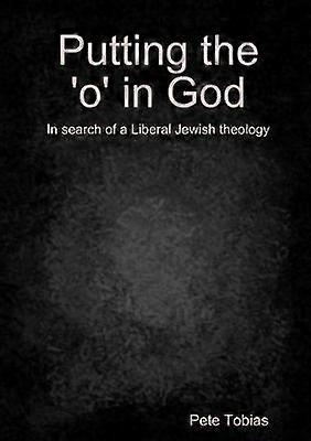 Putting the 'o' in God