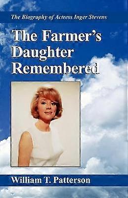 The Farmer's Daughter Remembered