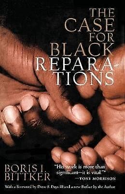 The Case for Black Reparations
