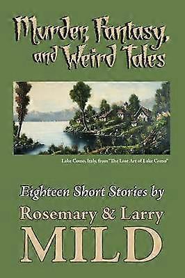 Murder Fantasy and WeirdTales