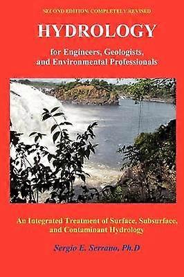 Hydrology for Engineers Geologists and Environmental Professionals Second Edition