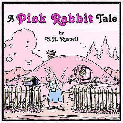 A Pink Rabbit Tale