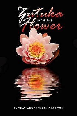 Zutuka and His Flower