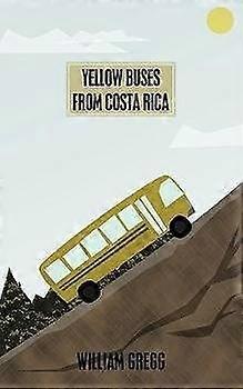Yellow Buses From Costa Rica