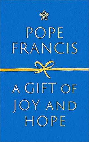 喜びと希望の贈り物