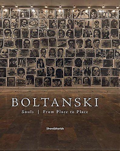 Boltanski: Souls | From Place to Place