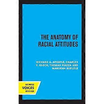 The Anatomy of Racial Attitudes
