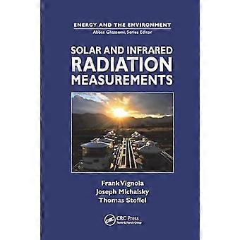 Solar And Infrared Radiation Measurements - Frank Vignola - Paperback - en Book