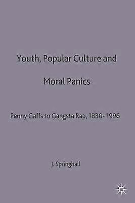 Youth Popular Culture and Moral Panics