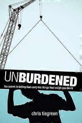 Unburdened