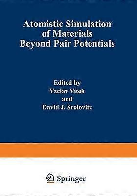 Atomistic Simulation of Materials