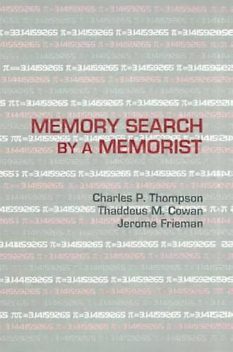 Memory Search By A Memorist